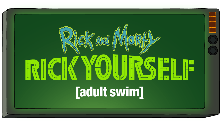 Rick and Morty: Rick Yourself